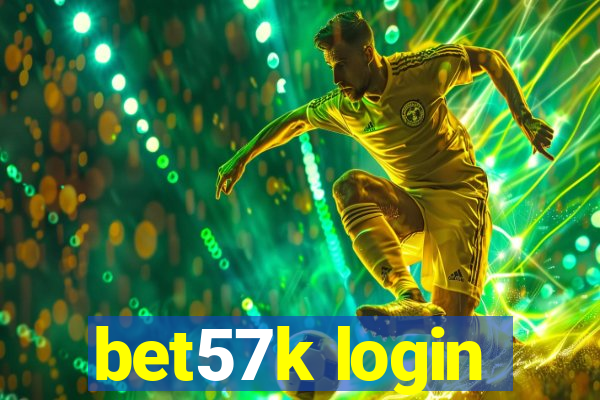 bet57k login